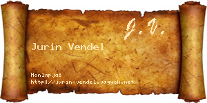 Jurin Vendel névjegykártya